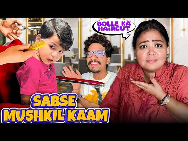 Golle Ke Haircut Ke Liye Hume Kya Kya Nahi Karna Pada  | Bharti Singh | Haarsh Limbachiyaa | Golla