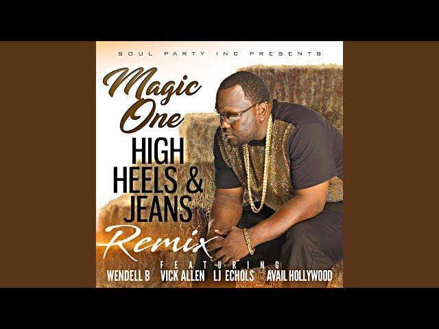 High Heels & Jeans (Remix)