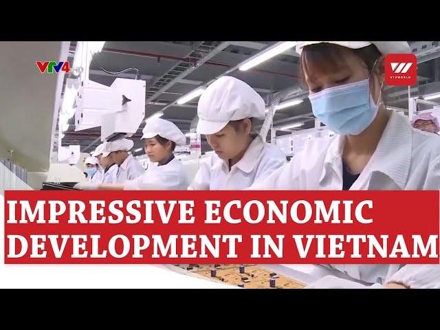 Vietnam achieves impressive economic development from 2016 – 2021 | VTV World