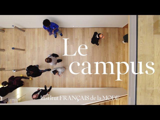 IFM Paris｜Institut Français de la Mode : le campus 