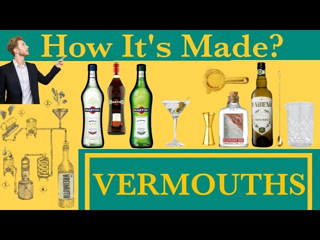 How it's made Vermouths? | How to use Vermouths in Cocktails?