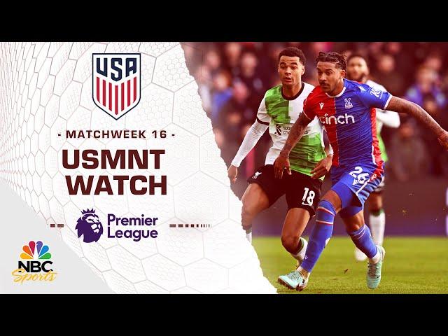 Top highlights from American Premier League players in Matchweek 16 | USMNT Watch | NBC Sports