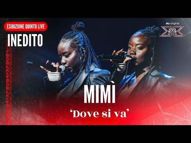 Mimì | 'Dove si va' | Inedito | Quinto Live | X Factor 2024