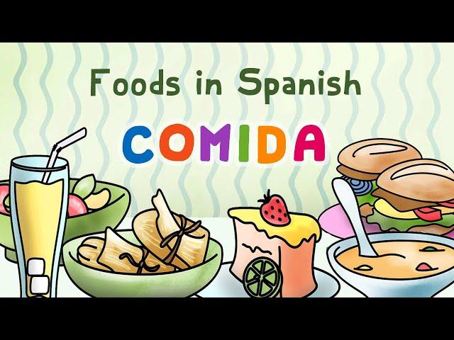 Comida [Learn the names of foods in Spanish!] - Calico Spanish Songs for Kids