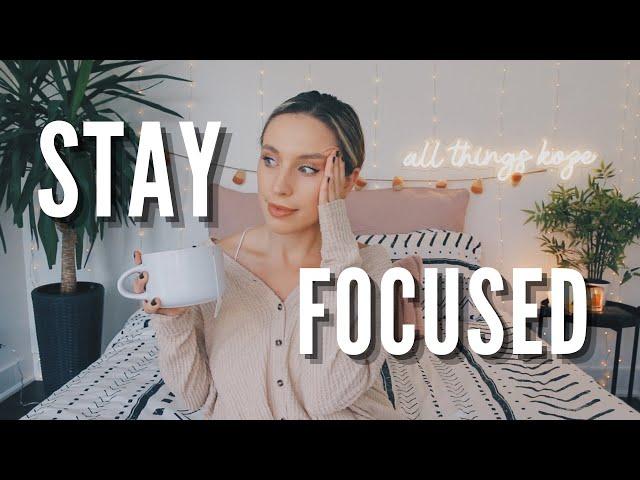 How To Overcome Distractions & Stay Focused