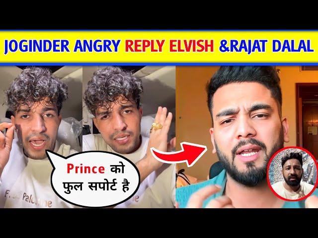Joginder reply To Elvish yadav and rajat dalal । Thara Bhai Joginder,Joginder support prince narula