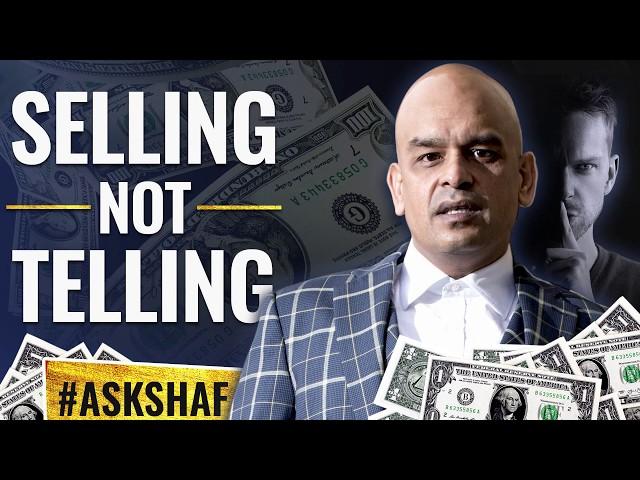 Marketing Fundamentals Selling Not Telling - Shaf Rasul