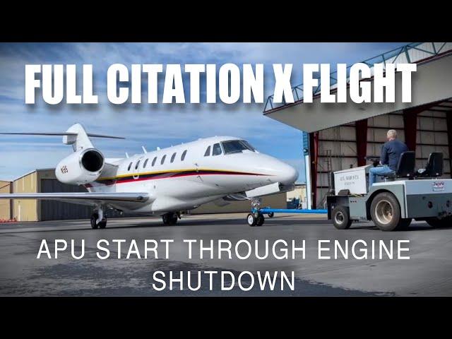 Full Citation X Flight With ATC - From APU Start to Engine Shutdown  #citation #privatejet