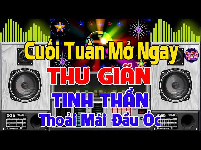 Nhạc Test Loa CHUẨN 8D BASS CĂNG THƯ GIÃN - MỞ TO LK Nhạc DISCO REMIX Không Lời THOẢI MÁI ĐẦU ÓC