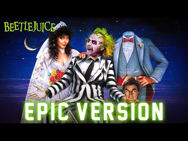 Beetlejuice Beetlejuice - Main Title | Epic Version