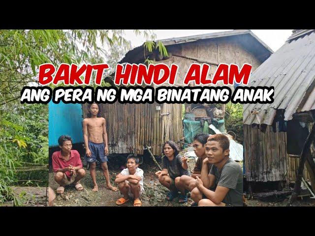 PAMILYANG NAKATIRA SA BUNDOK BAKIT DI ALAM AT DI KILALA ANG PERA SA MGA ANAK