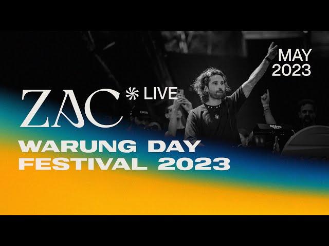 ZAC @ Warung Day Festival 2023 | Live Set [Full Show 4K] [Progressive House / Melodic Techno DJ Mix]