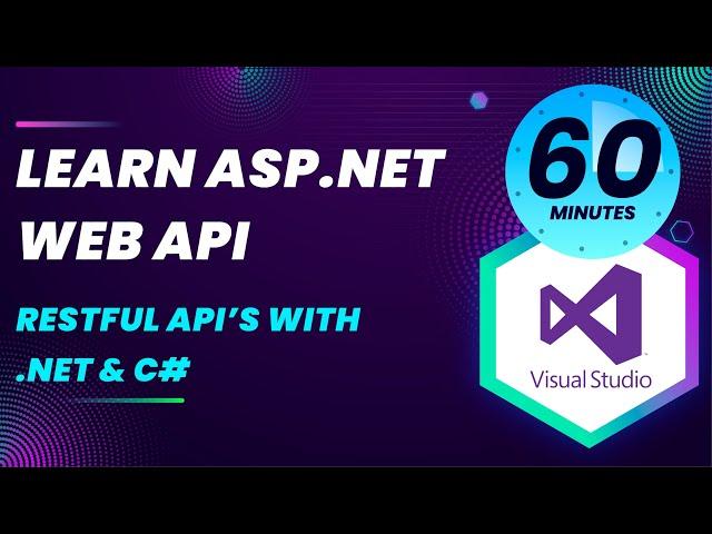 Learn ASP.NET Web API in 60 mins - Complete Tutorial