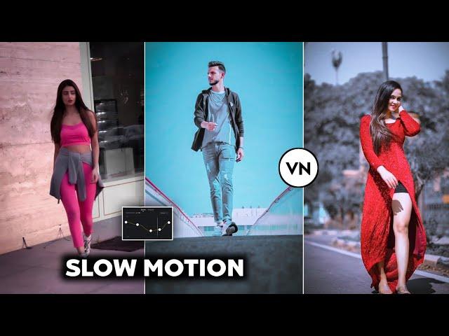 How To Make Smooth Slow Fast Motion Video In Vn App | Slow-Fast Motion Video Kaise Banaye Vn App