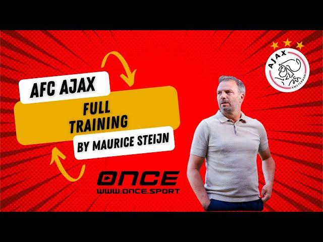 Full Training with AFC Ajax | Maurice Steijn