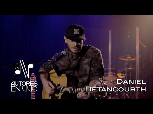 Daniel Betancourth - Programa Completo - Autores en Vivo