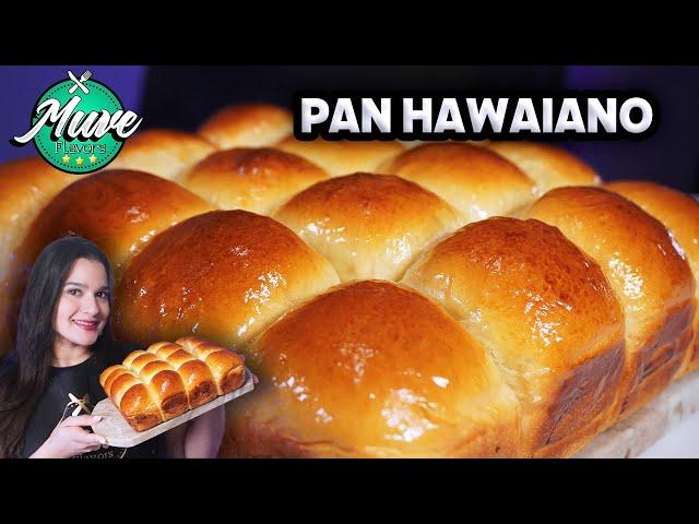 PAN DULCE HAWAIANO DELICIOSO Y ESPONJOSO | LA RECETA MÁS FÁCIL | Muve Flavors