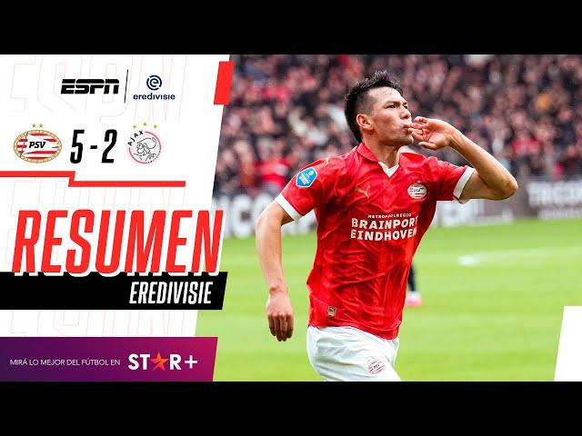 ¡SHOW DE GOLES, HAT-TRICK DEL CHUKY LOZANO Y PALIZA DE LOS GRANJEROS! | PSV 5-2 Ajax | RESUMEN