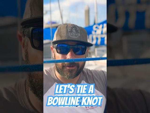 Let's Tie a Bowline Knot!