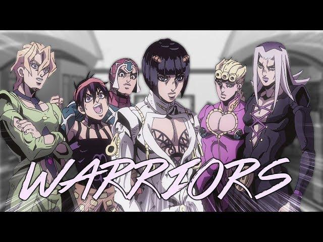 JoJo's Bizarre Adventure - Warriors [AMV]