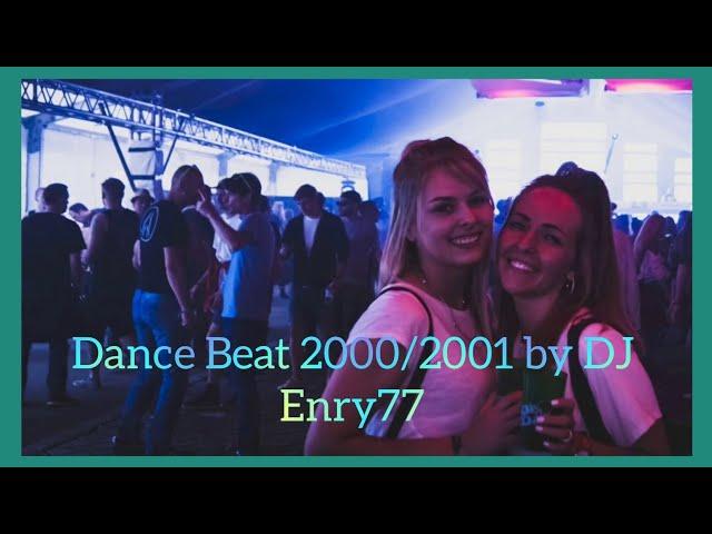 Dance Beat 2000/2001 (Inverno) by DJ Enry77 mixed compilation hit mania 90s discoparade megamix