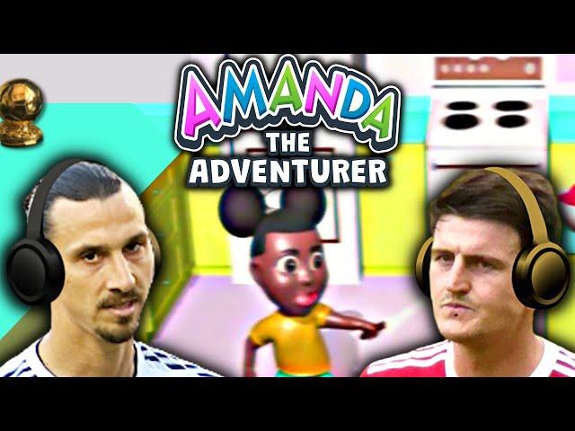 Zlatan & Maguire play AMANDA THE ADVENTURER!