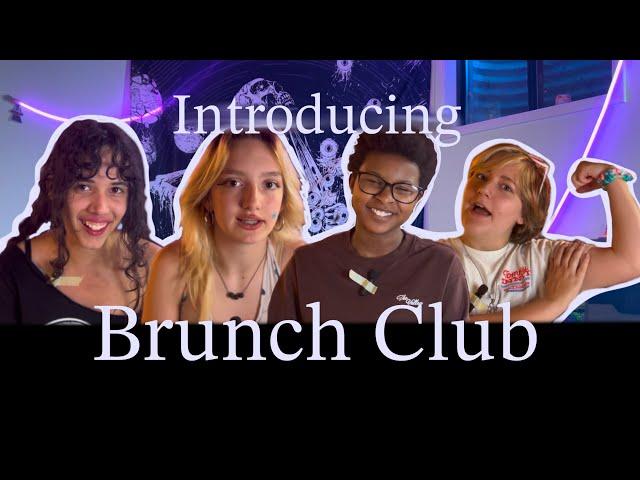 Meet Brunch Club