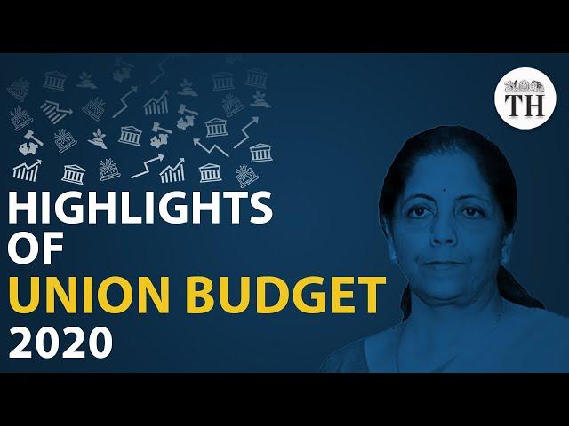 Highlights of Union Budget 2020