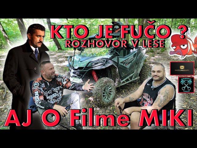 KTO JE FUČO ? FILM MIKI ČERNÁK ROZHOVOR PODCAST OFFROAD CFMOTO UTV STANDUP FIGHT FUČO vs. ZLOBOR