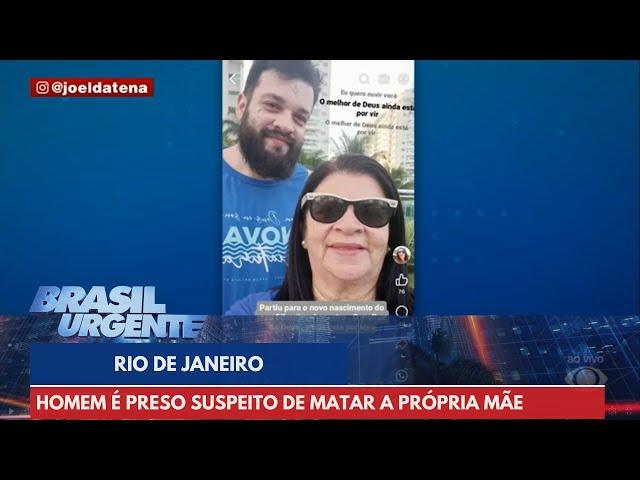 Homem é preso suspeito de matar a própria mãe em condomínio de luxo no Rio | Brasil Urgente