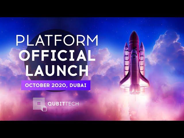 QUBITTECH Official Launch (October 2020; Dubai)