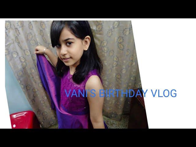 Vani's birthday  vlog | Chetna Tuli