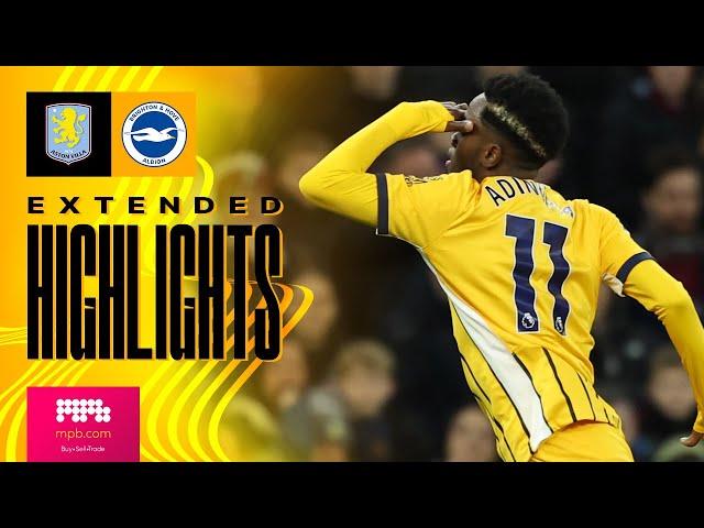 EXTENDED HIGHLIGHTS | Aston Villa v Brighton | Premier League