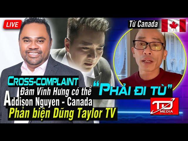 Addisson Nguyen PHẢN BIỆN Dũng Taylor TV, Chuyện gì ?