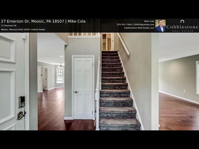 27 Emerson Dr, Moosic, PA 18507 | Mike Cola