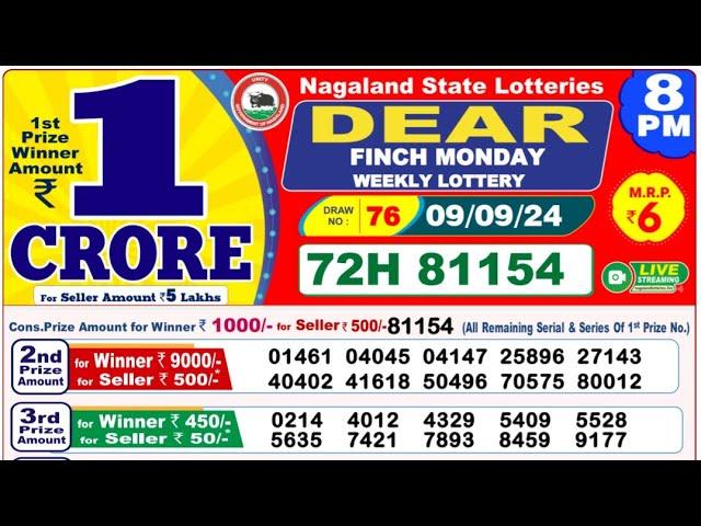 NAGALAND DEAR LOTTERY SAMBAD EVENING 8 PM RESULT TODAY 09.09.2024