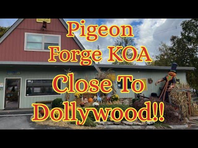 KOA Pigeon Forge Tour 2023 #pigeonforge #smokies #camping #campinglife