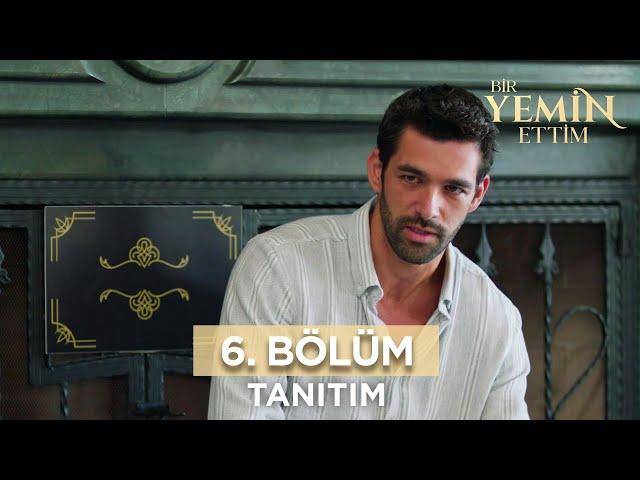 Bir Yemin Ettim 6. Bölüm Fragmanı | 25 Kasım Pazartesi @BirYeminEttimDizi