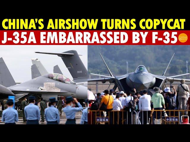 China Airshow Becomes Knockoff Fest: Overhyped J-35A Stealth Jet Embarrassed by US F-35