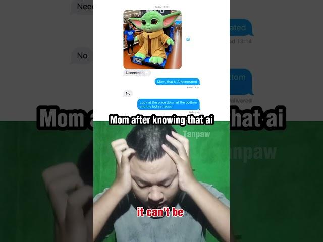Mom after knowing that ai #shorts