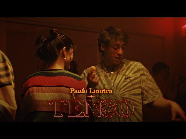 Paulo Londra - Tenso (Official Video)