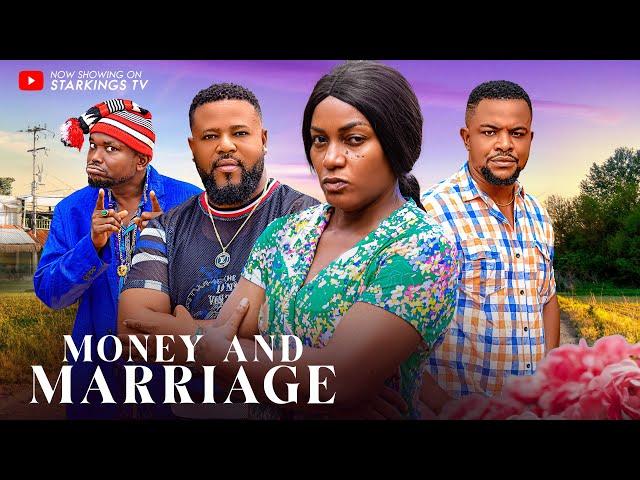 MONEY AND MARRIAGE - QUEEN NWOKOYE, CHIBUIKEM DARLINGTON, - 2024 Latest Nigerian Nollywood Movie