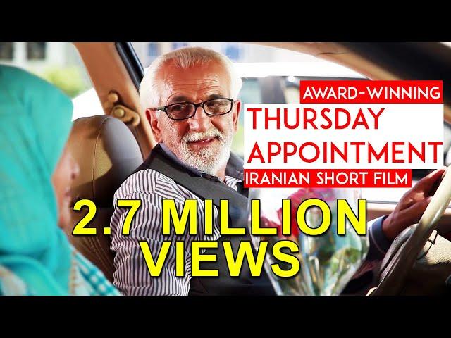 Beautiful Iranian short film 2 MILLION views Award winning winner film festival Thursday Appointment