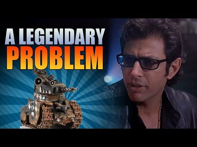 The Legends Problem - Warhammer 40k