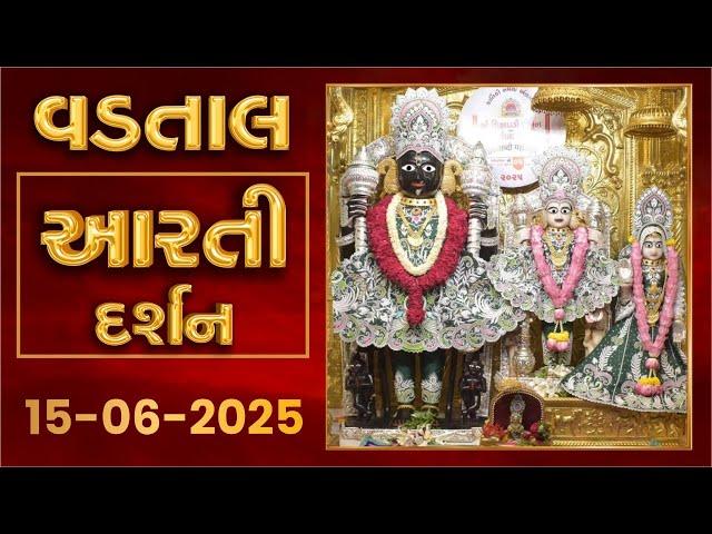 Shangar Arti Darshan 15-06-2025 - Vadtaldham