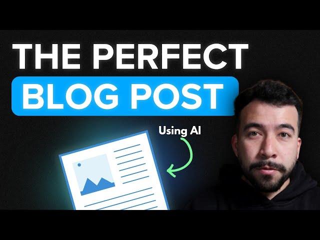 How To Write A Killer Blog Post (Using AI)