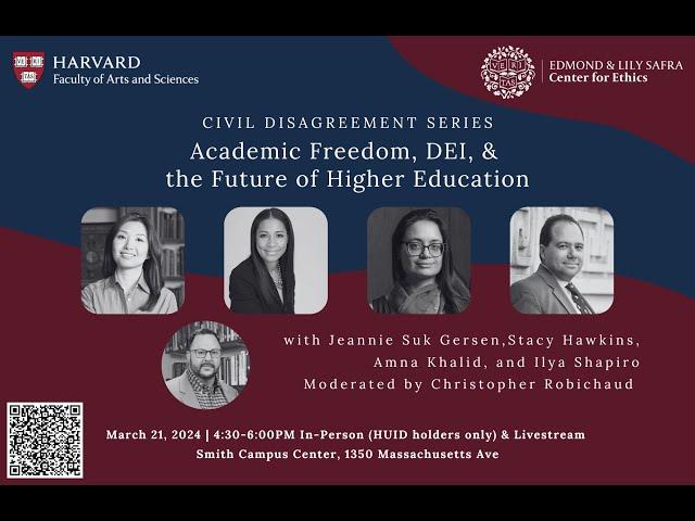 Civil Disagreement Series: Academic Freedom, DEI, & the Future of Higher Education