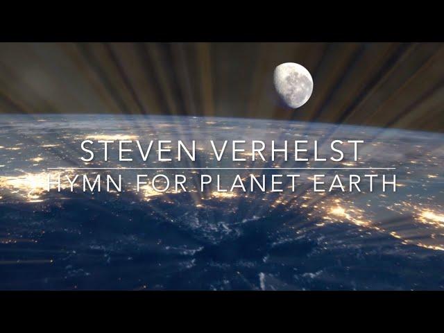 Steven Verhelst - Hymn for Planet Earth