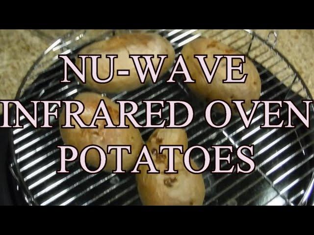 NU-WAVE INFRARED OVEN POTATOES