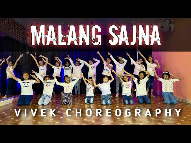 Malang Sajna | Dance Video | Sachet Parampara | Vivek Choreography | RDA